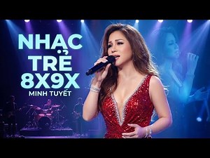 Minh Tuyết Nhạc Trẻ Hay Nhất – Những Ca Khúc Đình Đám Một Thời Từng Phủ Sóng Quán Cà Phê