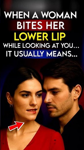 when a woman bites her lower lip While looking at you what It Means? #youtubeshorts #lovetips