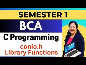 L-56 Header File conio.h in C | Standard Library Functions in C Programming | Complete Course for C