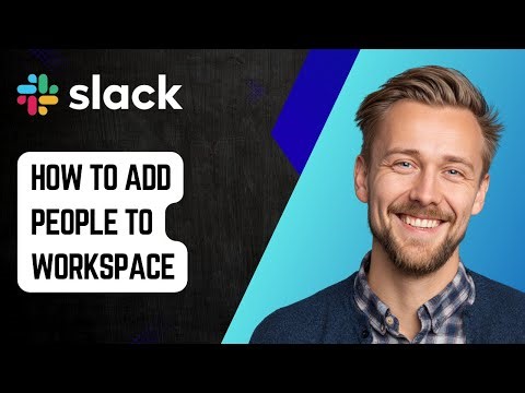 How to Add People to Workspace on Slack [2025 Guide]