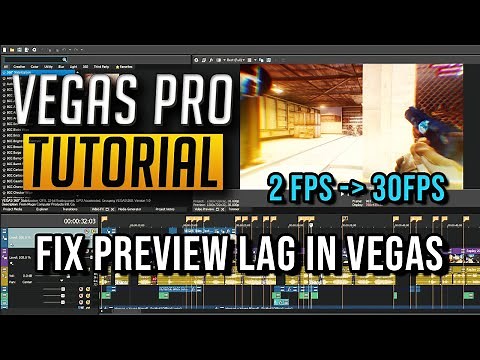 How to FIX Preview Window LAG in Vegas PRO - All versions (2022)