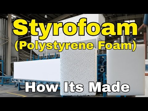 How ‘Styrofoam’ Is Made: From Oil to Foam : Explain in 07 minutes