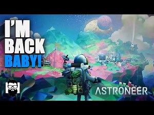 Astroneer - 2026 Playthrough - I'm Back Baby! - E01 | OneLastMidnight