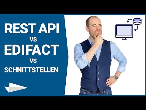 EDI vs (REST) API vs Schnittstellen: Systemintegration in der Praxis