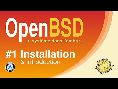 OpenBSD : Installation guidée et facile