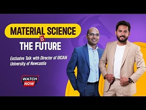 Is Material Science the Future? | Podcast with Prof. Ajayan Vinu | The University of Newcastle