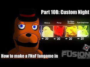 How to Make a FNaF fangame in Clickteam Fusion 2.5 | Part 10B: Custom Night