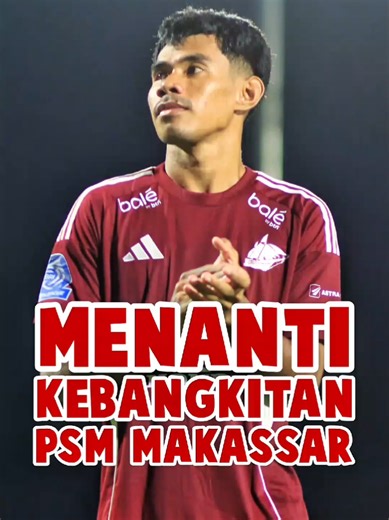 Menanti kebangkitan PSM Makassar !!! 🔥 . #ewakopsm #psmmakassar #psmupdate