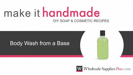How To Make Body Wash