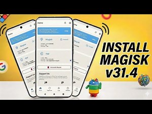 Install Magisk v31.4 | Install Magisk Latest Version In Any Android Phone | How to Root Android