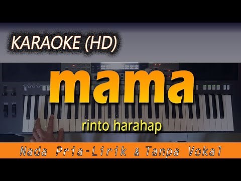 Karaoke MAMA | Nada Pria - Rinto Harahap - Lirik Tanpa Vokal