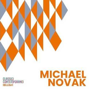 Michael Novak di Flavio Felice | Audiolibro Completo