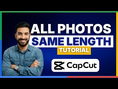 How to make all photos same length in CapCut [FULL GUIDE]