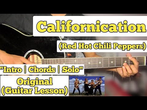 Californication - Red Hot Chili Peppers | Guitar Lesson | Intro | Chords & Solo | (With Tab)