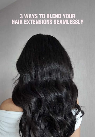 3 Easy Ways to Blend Hair Extensions Like a Pro