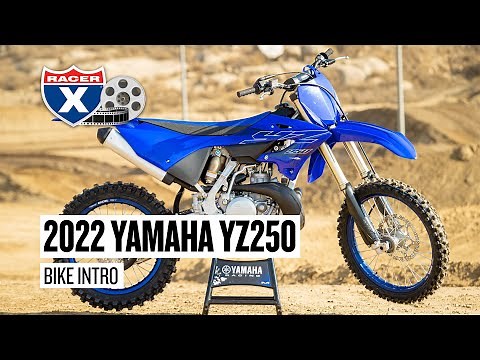 2022 Yamaha YZ250 Two-Stroke Motocross Bike Introduction