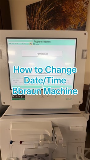 How to Change Date & Time on a B. Braun Dialysis Machine #dialysisnurse #bbraun #dialysis