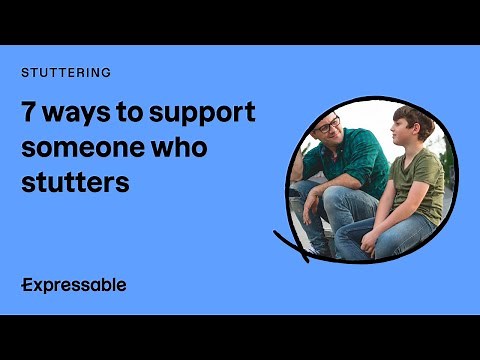 7 ways to support someone who stutters
