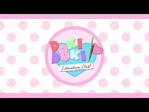 Doki Doki Literature Club! (Main Theme) (In Game Version) - Doki Doki Literature Club Music Extended