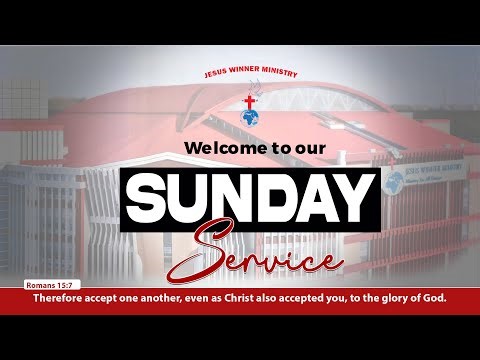 SUNDAY SERVICE | JESUS WINNER MINISTRY - NAIROBI