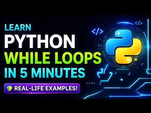 🚀 Learn Python WHILE Loops in 5 Minutes | Real-Life Examples