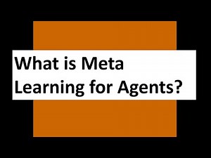 What is Meta Learning for Agents?