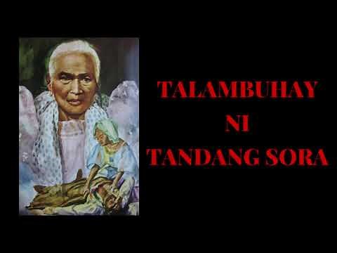 TALAMBUHAY NI TANDANG SORA | MELCHORA AQUINO BIOGRAPHY TAGALOG VERSION