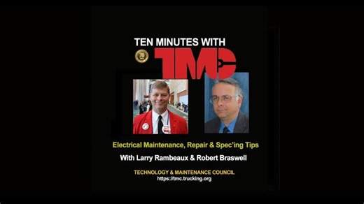 Ten Minutes With TMC EPISODE 3 — 5/6/2026 | Technology Maintenance Council (TMC) of American Trucking Associations, Inc.