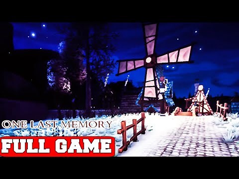 One Last Memory Full Game Gameplay Walkthrough No Commentary (PC)