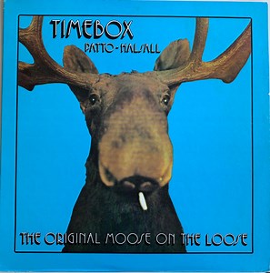 Timebox - The Original Moose On The Loose