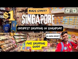 BUGIS STREET SINGAPORE: The Cheapest Shopping | Top Things to Do in Singapore! | FULL ULTIMATE GUIDE