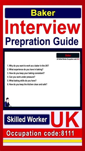 UK Skilled Worker Visa: Baker Interview Guide