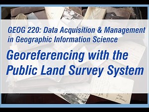 Georeferencing with the PLSS