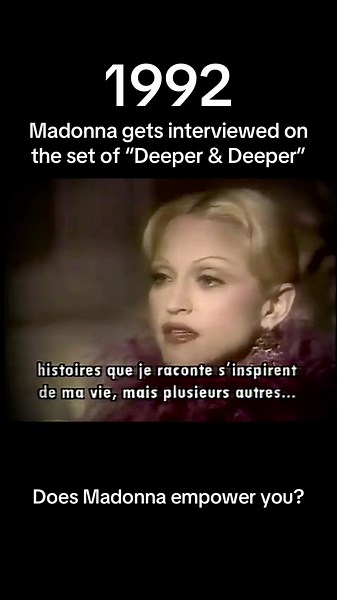 Madonna's 1992 Interview on 'Deeper & Deeper'