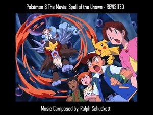 Pokémon 3 The Movie Soundtrack REVISITED 09 - Out of Control!