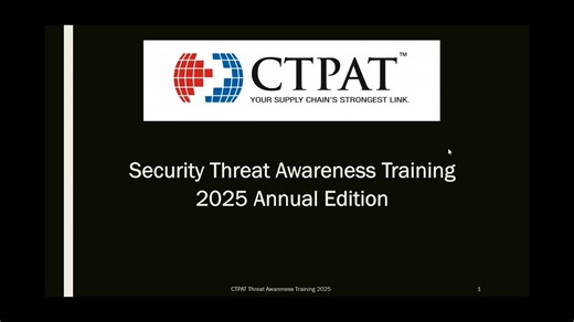 2025 CTPAT General Awareness Training