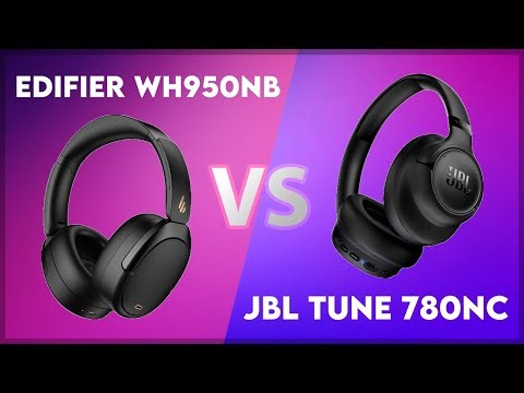Edifier WH950NB vs JBL Tune 780NC Technical Comparison