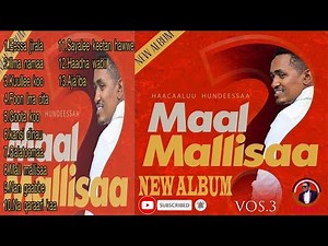 New Ethiopian Album Maal Mallisaa Haacaaluu Hundeessaa New Album የሀጫሉ ሁንዴሳ አዲስ አልበም Albamii