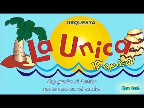 Niña de mi corazón - La Única Tropical
