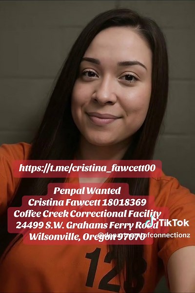 Penpal Wanted for Cristina Fawcett in Oregon