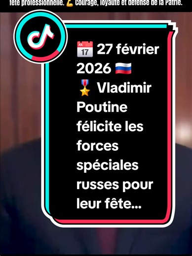 📅 27 février 2026 🇷🇺 🎖️ Vladimir Poutine félicite les forces spéciales russes pour leur fête professionnelle. 💪 Courage, loyauté et défense de la Patrie. #Russie #Poutine #ForcesSpéciales #Actu 🔥