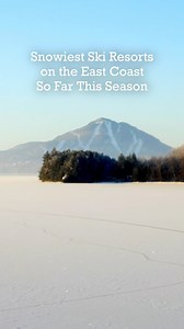 🌨️😍 These East Coast ski resorts are rivaling if not exceeding the snow totals of their West Coast counterparts this season! ⛷️🙌 #eastcoast #skiing #snowboarding #powderday #winter #snowstorm #deep #icecoast #quebec #vermont | SnowBrains