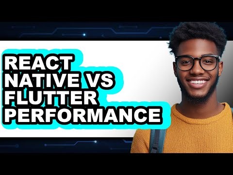 React Native vs Flutter Performance - Which Is Better?