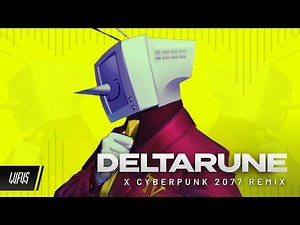 DELTARUNE X CYBERPUNK 2077 - IT'S TV TIME! REMIX (CHAPTER 3+4) [Lufus]