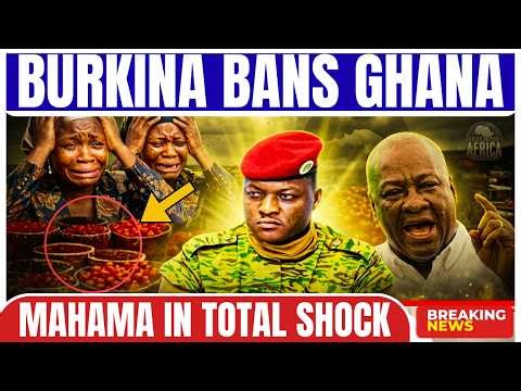 BURKINA FASO JUST CUT GHANA OFF — WHAT NOW?