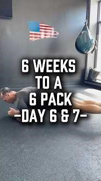 Six Weeks to Six Pack – Days 6 & 7 Weekend Core Workout | Sit-Ups, Planks & Climbers
