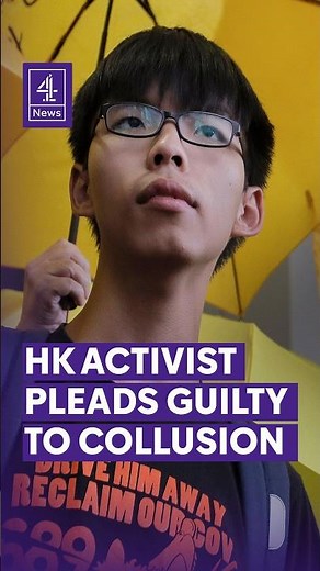Hong Kong activist pleads guilty to collusion