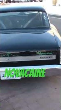 1967 Chevy Nova -Caine
