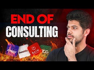 Is this REALLY the End of Consulting?