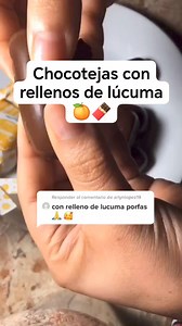 Chocotejas con rellenos de lúcuma receta y preparación #postres #chocoteja #lucuma #recetas #Rellenos #chocolovers | Amor al chocolate